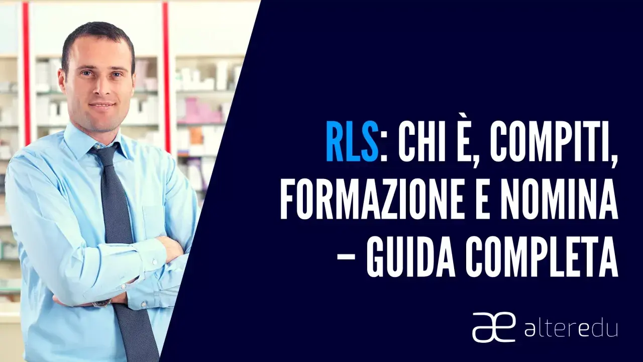 Uomo in camicia azzurra con cravatta blu. Testo: RLS: chi è, compiti, formazione e nomina - guida completa. Scopri quando è obbligatorio.
