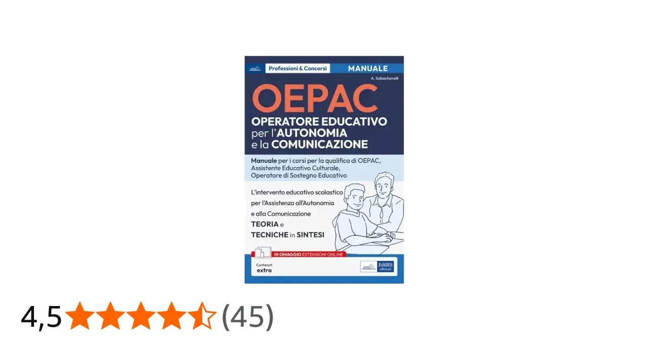 Manuale OEPAC per Operatore Educativo, utile per il lavoro di assistenza all'autonomia e comunicazione.