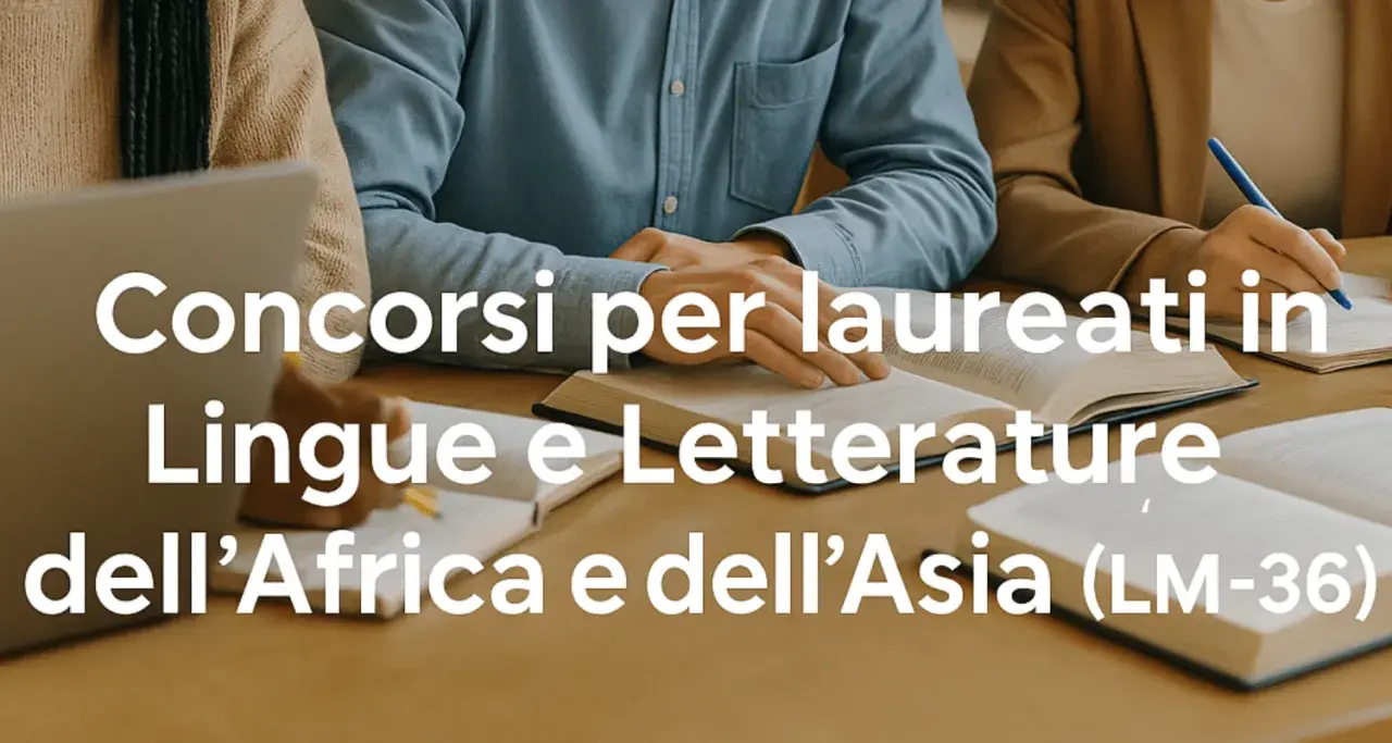 Studenti studiano per concorsi laurea lingue non scaduti, focalizzati su Africa e Asia (LM-36).