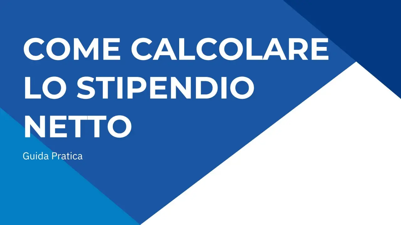 Guida pratica su come calcolare lo stipendio netto, affrontando la tassazione busta paga.