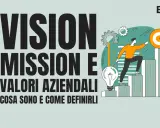 Vision, mission e valori aziendali: un uomo sale una scala verso un bersaglio, simboleggiando il raggiungimento degli obiettivi.