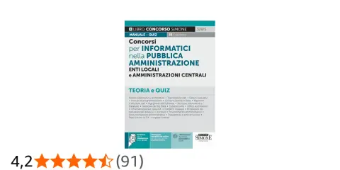 Manuale e quiz per concorsi informatici nella Pubblica Amministrazione, con teoria e simulazioni.