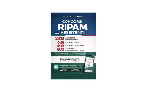 Manuale e quiz per i concorsi RIPAM per assistenti. Offre numeri di posti per diverse figure e un'app per la preparazione.