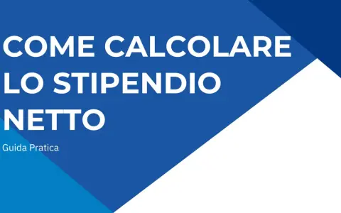 Guida pratica su come calcolare lo stipendio netto, affrontando la tassazione busta paga.