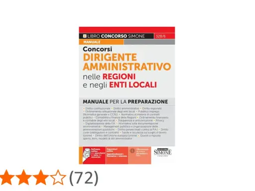 Manuale per il concorso dirigente amministrativo nelle Regioni e negli Enti Locali, con argomenti di diritto e normativa.
