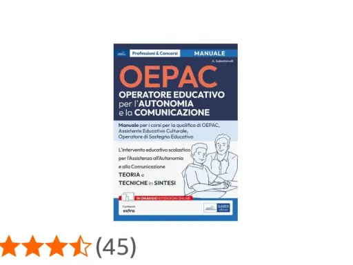 Manuale OEPAC per Operatore Educativo, utile per il lavoro di assistenza all'autonomia e comunicazione.