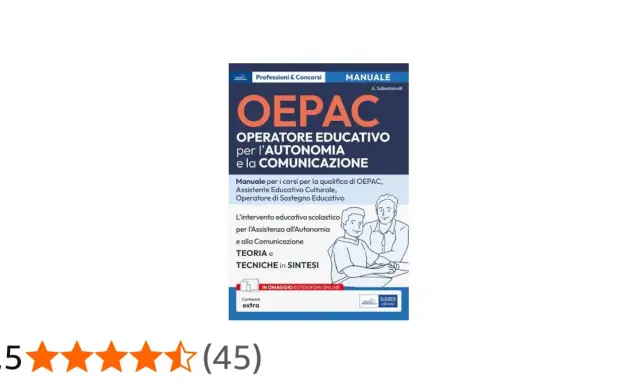 Manuale OEPAC per Operatore Educativo, utile per il lavoro di assistenza all'autonomia e comunicazione.