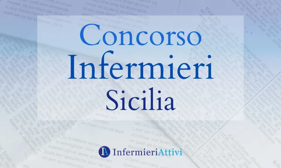 Concorso Infermieri Sicilia: bandi e concorsi per infermieri in Sicilia.