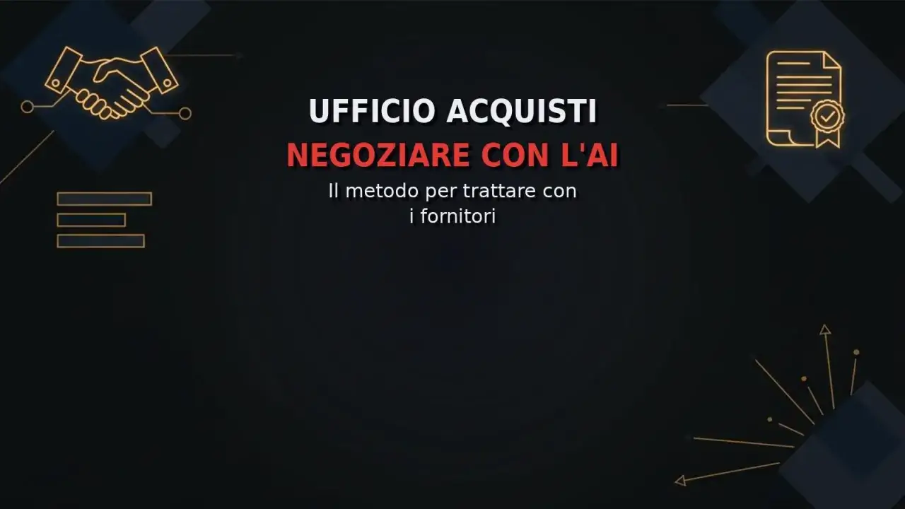 Ufficio acquisti: negoziare con l'AI. Il buyer, con questo metodo, impara a trattare con i fornitori.